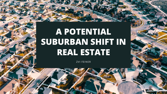 A Potential Suburban Shift in Real Estate